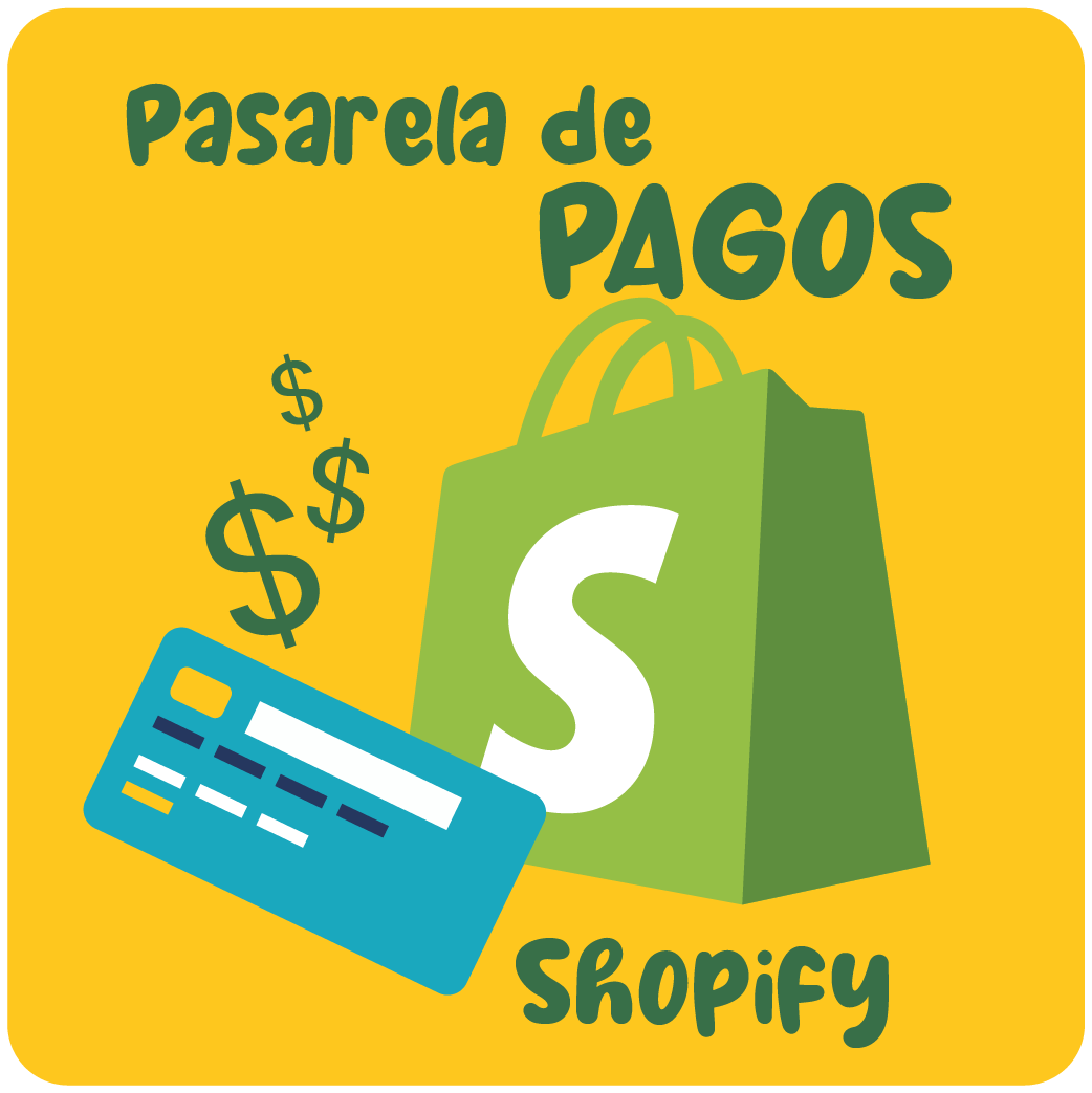 Integración de pasarelas de pago en Shopify